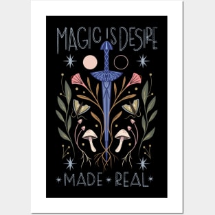 Magic is Desire Made Real Posters and Art